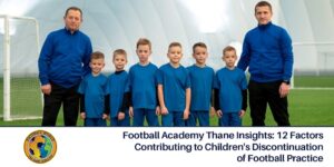 Football World: Top-rated Football Academy in Thane